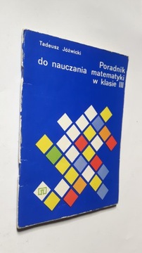 PORADNIK DO NAUCZANIA MATEMATYKI W Kl. 3 Jozwicki