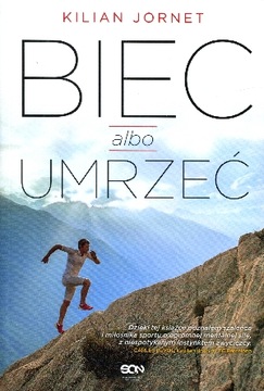 Biec albo umrzeć