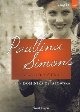 Ogród letni Paullina Simons