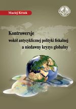 KONTROWERSJE WOKÓŁ ANTYCYKLICZNEJ POLITYKI...