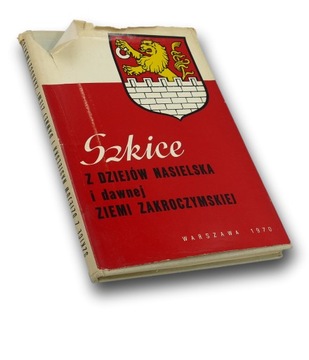 Szkice z dziejów Nasielska Stanisław Pazyra