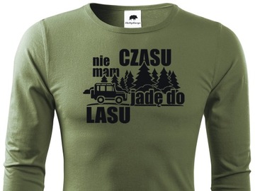 Longsleeve khaki - NIE MAM CZASU JADĘ DO LASU