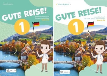 GUTE REISE 1 PODRĘCZNIK + ĆWICZENIA JĘZYK NIEMIECKI KLASA 4 DRACO