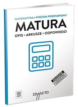 Zdasz to. Arkusze maturalne. Matematyka. Podst.