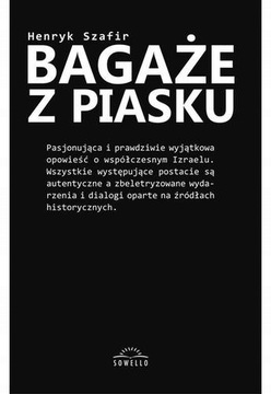 Bagaże z piasku Henryk Szafir