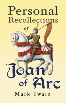 Personal Recollections of Joan of Arc (2020) EBOOK