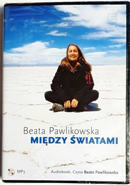 MIĘDZY ŚWIATAMI BEATA PAWLIKOWSKA AUDIOBOOK
