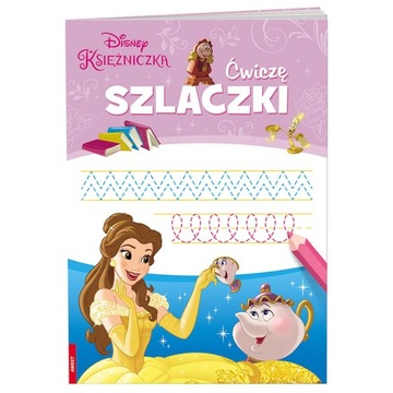 328412 AMEET DISNEY KSIĘŻNICZKI - ĆWICZĘ SZLACZKI