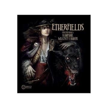 Etherfields StretchGoals Kampanie Wilczycy i Harpi