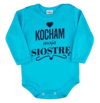 Body długi rękaw KOCHAM MOJĄ SIOSTRĘ - r. 92