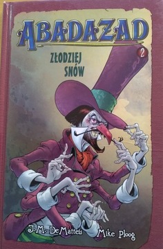 ABADAZAD ZŁODZIEJ SNÓW J.M Dematteis