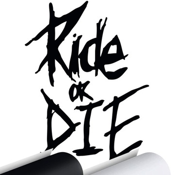 NAKLEJKA na samochód RIDE OR DIE 11x15cm