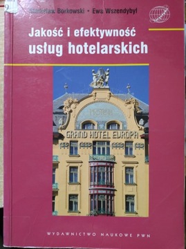 Jakość i efektywność usług hotelarskich
