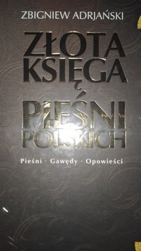 Złota księga pieśni polskich Zbigniew Adrjański