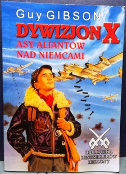 Dywizjon X (Asy aliantów nad Niemcami), Guy GIBSON