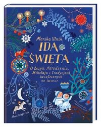 IDĄ ŚWIĘTA! O BOŻYM NARODZENIU Utnik Monika