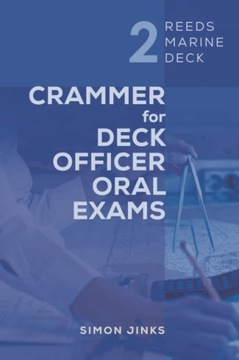 Reeds Marine Deck 2: Crammer for Deck Officer Oral Exams SIMON JINKS