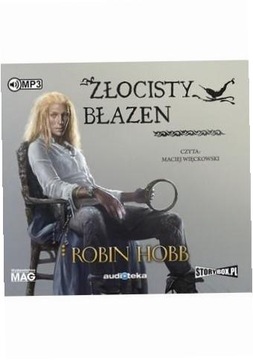 Złotoskóry T.2 Złocisty błazen audiobook