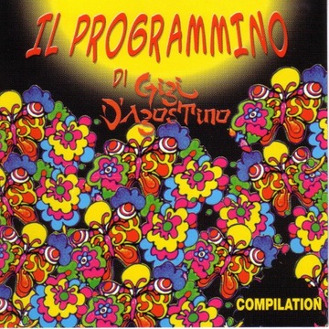Gigi D'Agostino – Il Programmino Di Gigi 2014 2xCD