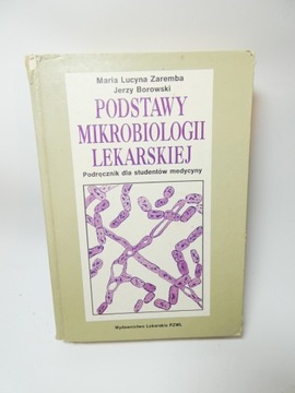 Podstawy mikrobiologii lekarskiej Zaremba