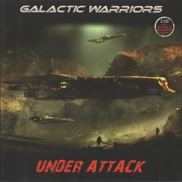 Galactic Warriors – Under Attack 2013 CD Italo