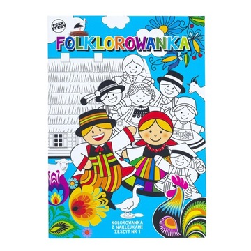 KOLOROWANKA FOLKLOROWANKA Z NAKLEJKAMI