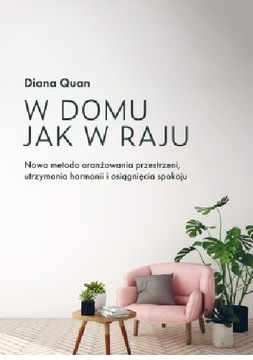 Nie ma jak w domu Diana Quan Opis Aukcji