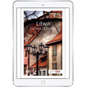 Litwa, Łotwa i Estonia. Travelbook