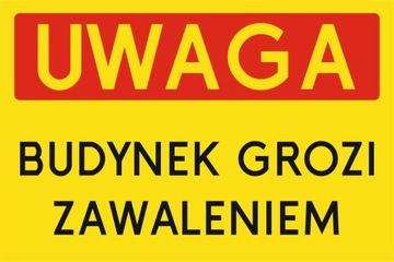 Tabliczka Grozi Zawaleniem Odblask 200x300mm PCV