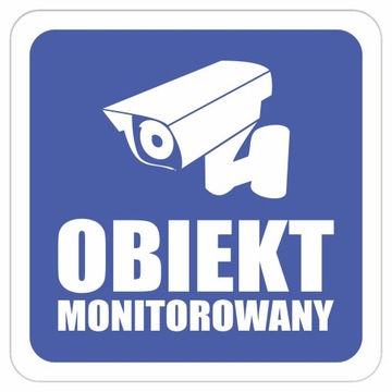 Naklejka OBIEKT MONITOROWANY monitoring RODO 10x10