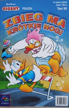 Gigant poleca VII: Zbieg ma krótkie nogi