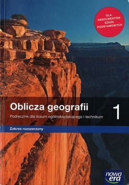 Oblicza geografii 1 Podręcznik Zakres rozszerzony - NOWA ERA