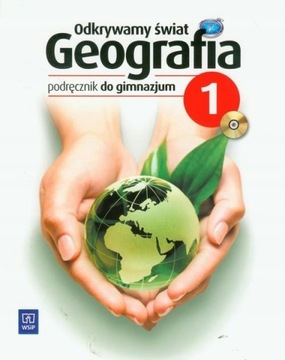 ODKRYWAMY ŚWIAT 1 PODRĘCZNIK Z PŁYTĄ CD WSIP MAREK WIĘCKOWSKI GEOGRAFIA