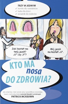 Kto ma nosa do zdrowia Patrick McKeown