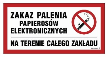 Zakaz palenia na terenie całego zakładu 30 X 15 CM