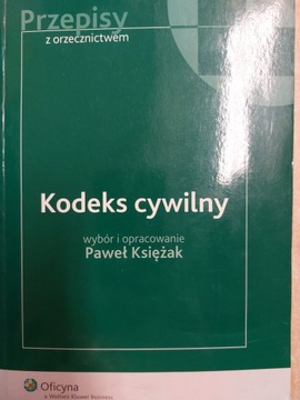 Kodeks cywilny Przepisy z orzeczeniem 2008