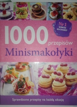 1000 PRZEPISÓW MINISMAKOŁYKI