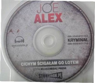 Cichym ścigałam go lotem - Alex