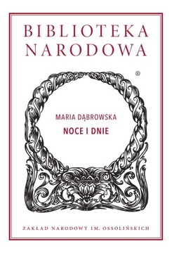 PAKIET NOCE I DNIE, MARIA DĄBROWSKA