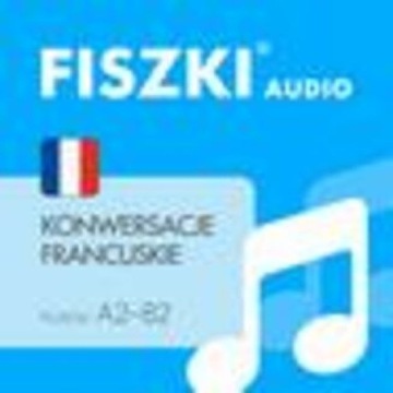 FISZKI audio francuski - Konwersacje