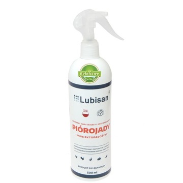 PIÓROJADY LUBISAN spray na wszoły, pchły i inne pasożyty u drobiu 500 ml