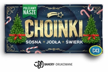 Baner Reklamowy Choinki 2x1m - Projekt Gratis Reklama choinek sprzedaż C43