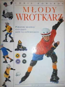 MŁODY WROTKARZ - Chris Edwards