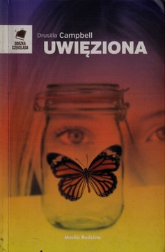 UWIĘZIONA DRUSILLA CAMPBELL