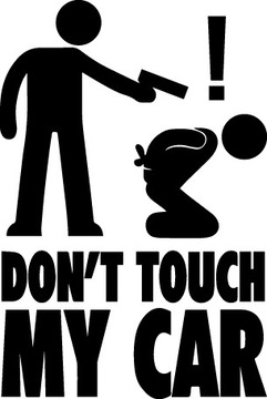 Naklejka na auto DON'T TOUCH MY CAR
