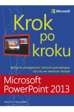 Microsoft PowerPoint 2013.Krok po kroku