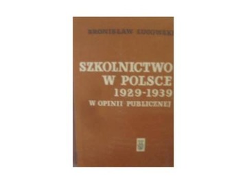 Szkolnictwo w Polsce 1929-1939 w opinii publicznej