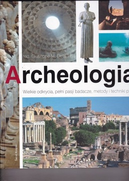 ARCHEOLOGIA - WIELKIE ODKRYCIA