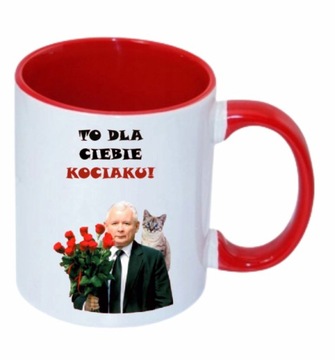 KUBEK PREZES PIS TO DLA CIEBIE KOCIAKU ŚMIESZNY