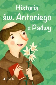 Historia św. Antoniego z Padwy Francesca Fabris